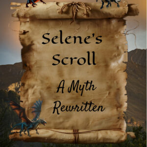 Selene's Scroll: A Myth Rewritten